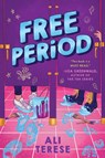 Free Period - Ali Terese - 9781338835830