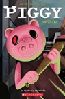 Infected (Piggy: Original Novel 1) - Terrance Crawford - 9781338848120