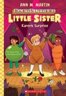 Karen's Surprise (Baby-Sitters Little Sister #13) - Ann M. Martin - 9781338875638