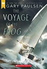 The Voyage of the Frog (Scholastic Gold) - Gary Paulsen - 9781338891768