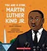 You Are a Star, Martin Luther King Jr. - Dean Robbins - 9781338895100