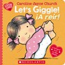 Let's Giggle! / ¡A Reír! (Scholastic Bilingual) - Caroline Jayne Church - 9781338896749