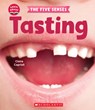 Tasting (Learn About: The Five Senses) - Claire Caprioli - 9781338898200
