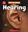 Hearing (Learn About: The Five Senses) - Claire Caprioli - 9781338898279