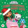 Merry Christmas, Gabby Cats! (Gabby's Dollhouse Hardcover Storybook) - Gabrielle Reyes - 9781339012520