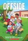 Offside: A Graphic Novel - Christina Diaz Gonzalez - 9781339023601
