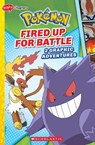 Fired Up for Battle (Pokémon: Graphic Collection) - Simcha Whitehill - 9781339028064