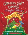 Giraffes Can't Dance: Jingle Bells - Giles Andreae - 9781339045634