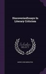 Discoveriesessays in Literary Criticism - MURRY,  John Middleton - 9781341728761