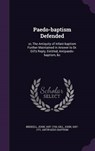 Paedo-Baptism Defended - BREKELL,  John - 9781342028686