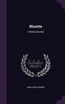 Ninette - CHENEY,  John Vance - 9781343268616
