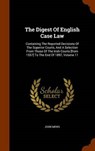 The Digest of English Case Law - MEWS,  John - 9781343901810