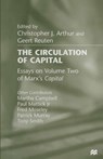 The Circulation of Capital - Christopher J. Arthur ; Geert Reuten - 9781349143214