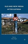 Old and New Media after Katrina - NEGRA,  Diane - 9781349287079