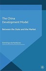 The China Development Model - Dominique de Rambures - 9781349499557