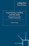 Community, Conflict and the State - C. Cooper - 9781349546886