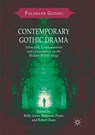 Contemporary Gothic Drama - Kelly Jones ; Benjamin Poore ; Robert Dean - 9781349959310