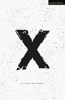 X - Alistair McDowall - 9781350004627