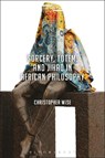 Sorcery, Totem, and Jihad in African Philosophy - CHRISTOPHER (WESTERN WASHINGTON UNIVERSITY,  USA) Wise - 9781350013117