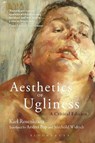 Aesthetics of Ugliness - Karl Rosenkranz - 9781350022928
