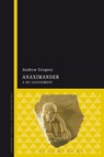 Anaximander - Andrew Gregory - 9781350044272
