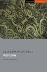 Pomona - Alistair McDowall - 9781350086715