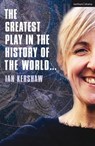 The Greatest Play in the History of the World - Ian Kershaw - 9781350089648