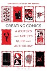 Creating Comics - DR CHRIS (WASHINGTON AND LEE UNIVERSITY,  USA) Gavaler ; Leigh Ann (Washington and Lee University, USA) Beavers - 9781350092822