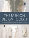 The Fashion Design Toolkit - Tracy (Dominican University Jennings - 9781350101562