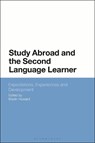 Study Abroad and the Second Language Learner - Dr Martin (University College Cork Howard - 9781350104198