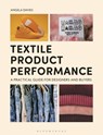 Textile Product Performance - Dr Angela (De Montfort University Davies - 9781350105577