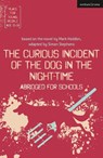 The Curious Incident of the Dog in the Night-Time: Abridged for Schools - Simon (Author) Stephens - 9781350111530