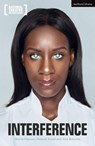 Interference - Miss Morna Pearson ; Hannah Khalil ; Vlad Butucea - 9781350126879