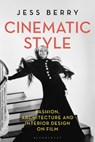 Cinematic Style - Professor Jess (Monash University Berry - 9781350137622