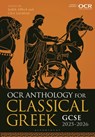 OCR Anthology for Classical Greek GCSE 2025-2026 - Judith (King Edward VI School Affleck ; Clive (University of Warwick Letchford - 9781350161818