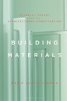 Building Materials - Professor Katie Lloyd Thomas - 9781350176225