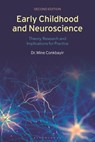 Early Childhood and Neuroscience - Dr Mine (Early years consultant Conkbayir - 9781350176447