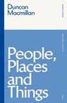 People, Places and Things - Duncan Macmillan - 9781350200593