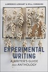 Experimental Writing - Dr Lawrence (Associate Professor and Associate Chair of English Lenhart ; Dr Will (Honors Lecturer Cordeiro - 9781350240971