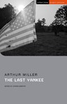 The Last Yankee - Arthur Miller - 9781350261310