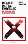 The Art of Political Storytelling - Dr Philip (The Open University Seargeant - 9781350266148