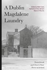 A Dublin Magdalene Laundry - Mark Coen ; Katherine O'Donnell ; Maeve O'Rourke - 9781350279056