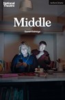 Middle - David Eldridge - 9781350334403