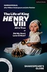 The Life of King Henry VIII: All is True - Hannah Khalil - 9781350347540