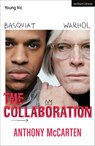 The Collaboration - Anthony McCarten - 9781350350687