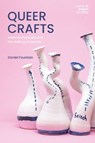 Queer Crafts - Daniel (University of Exeter Fountain - 9781350359369