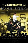 The Cinema of Stephen Chow - Gary (Lancaster University Bettinson ; Vivian P.Y. (Simon Fraser University Lee - 9781350362178