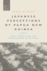 Japanese Perceptions of Papua New Guinea - NISHINO,  Ryota (Nagoya University, Japan) - 9781350369269