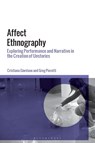 Affect Ethnography - Dr Cristiana (UC Davis Giordano ; Dr Greg (University of Arizona Pierotti - 9781350374850