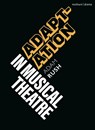 Adaptation in Musical Theatre - Adam (University of Winchester Rush - 9781350381797